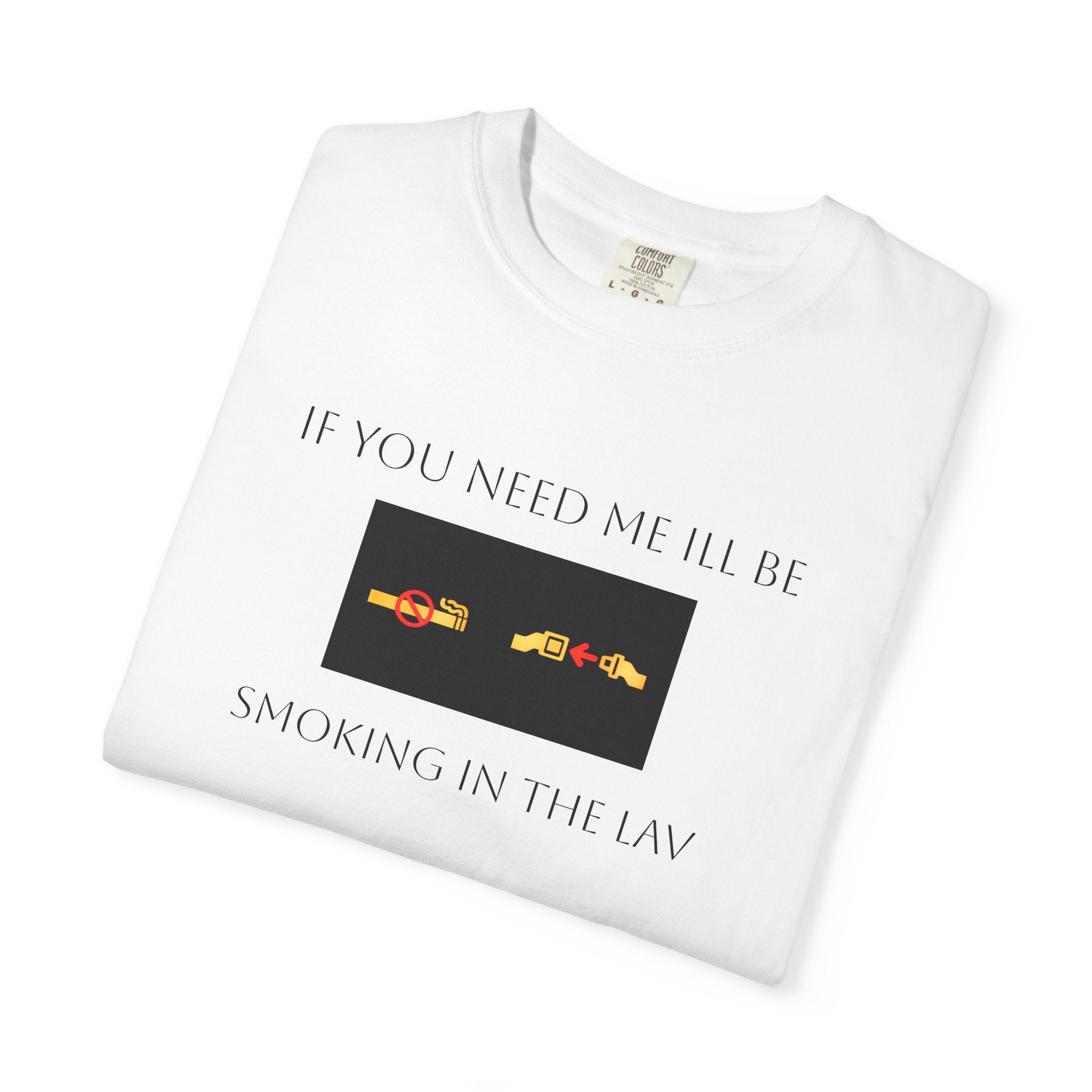 Smoking In The Lav T-shirt