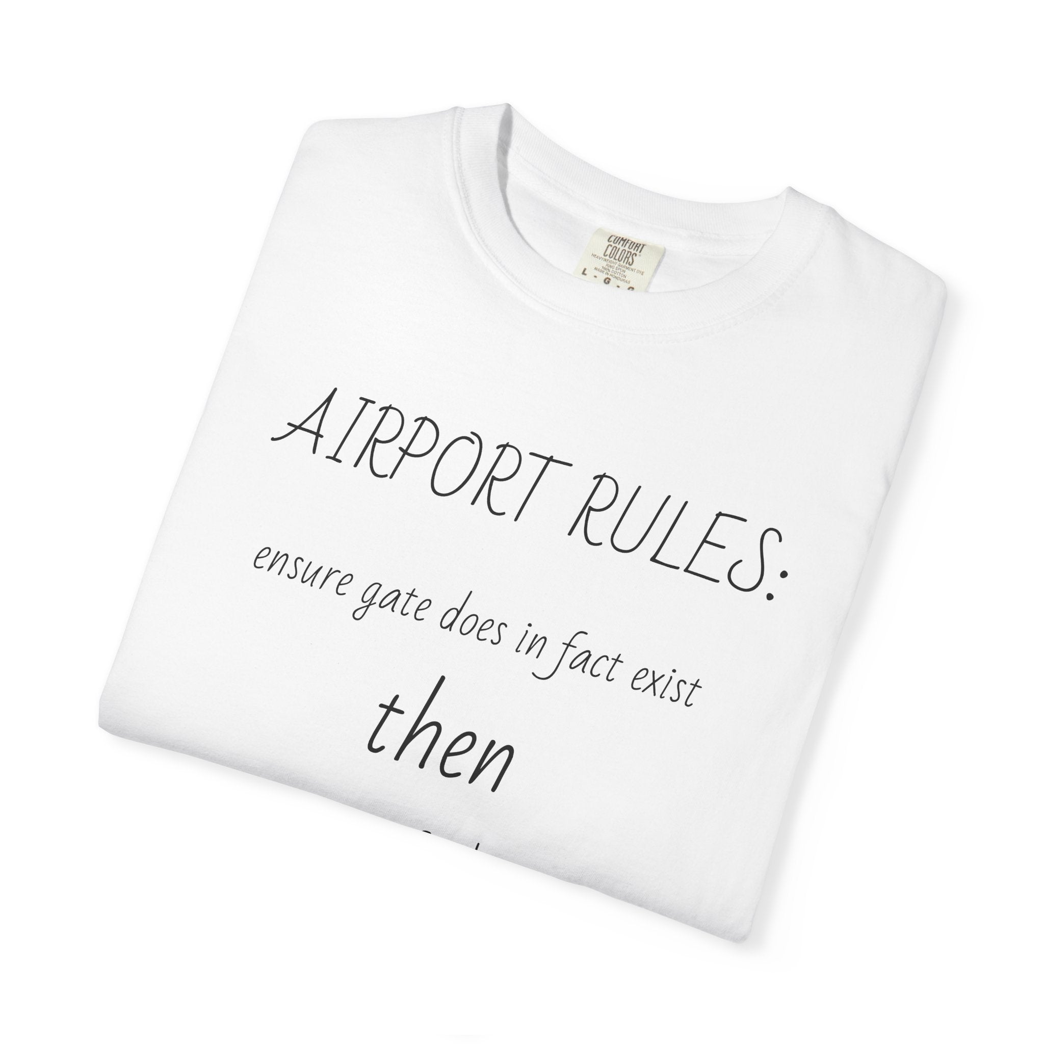 Airport Rules T-Shirt