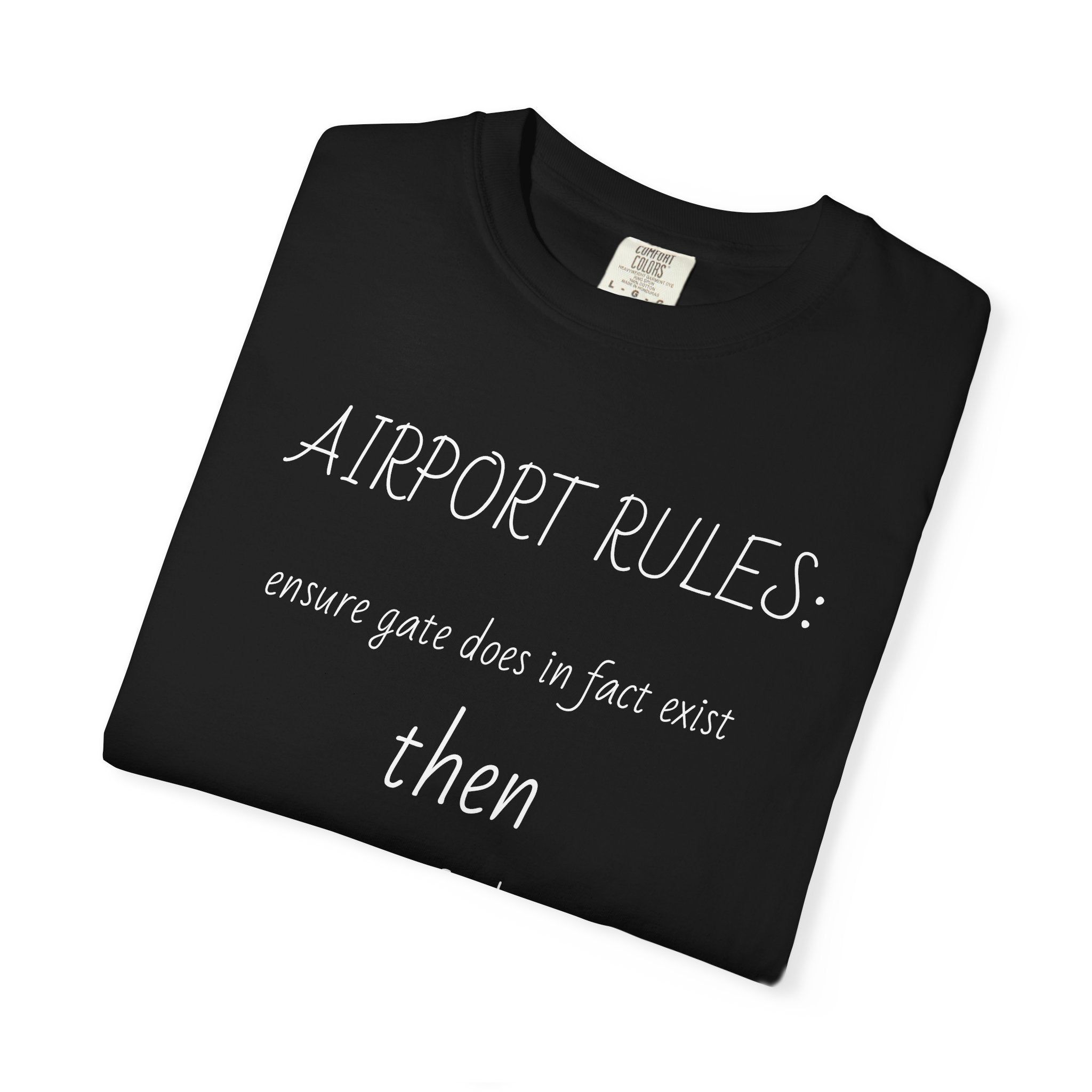 Airport Rules T-Shirt